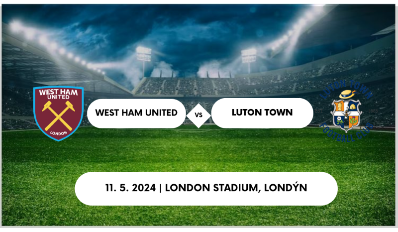 Vstupenky West Ham United - Luton Town