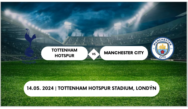 Tottenham Hotspur - Manchester City tickets