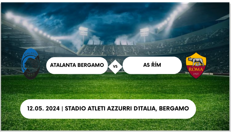 Vstupenky Atalanta Bergamo - AS Řím